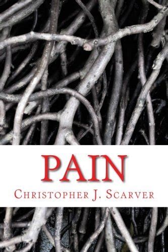 pain poetry of christopher j scarver Doc