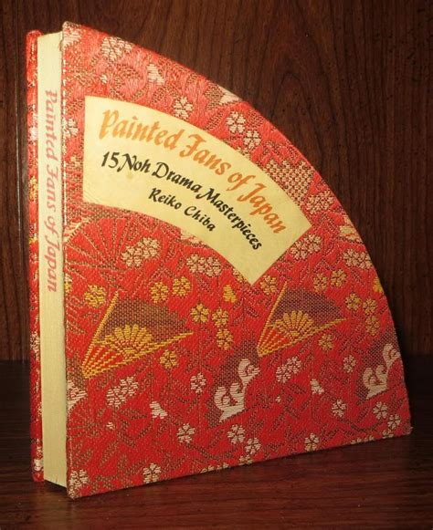 painted fans of japan 15 noh drama masterpieces Kindle Editon