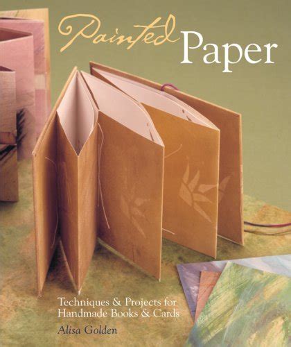 painted paper techniques and projects for handmade books and cards PDF