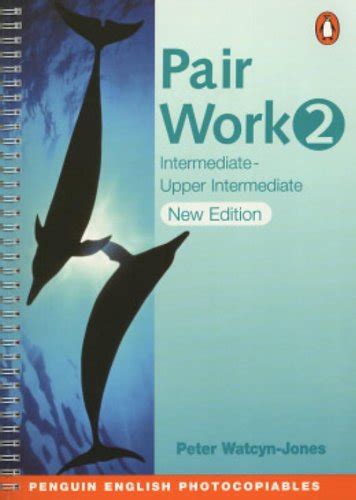 pair work 2 new edition 2nd edition penguin english Doc