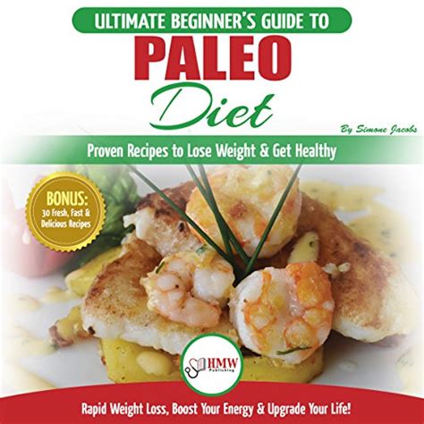 paleo diet unleashed the proven way to lose weight and get ripped PDF