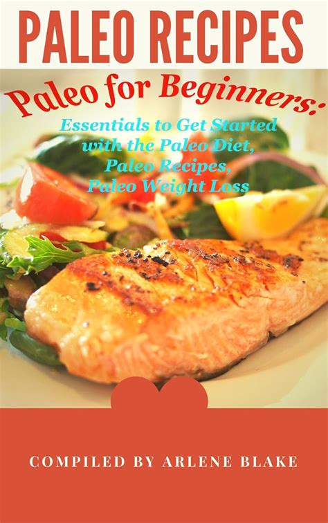 paleo for beginners essentials to get started with the paleo diet PDF