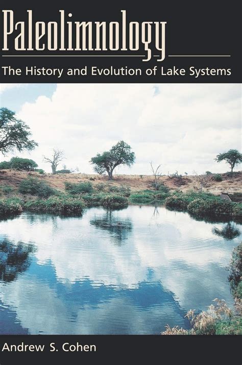 paleolimnology the history and evolution of lake systems Epub