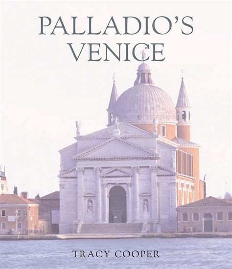 palladios venice architecture and society in a renaissance republic Doc