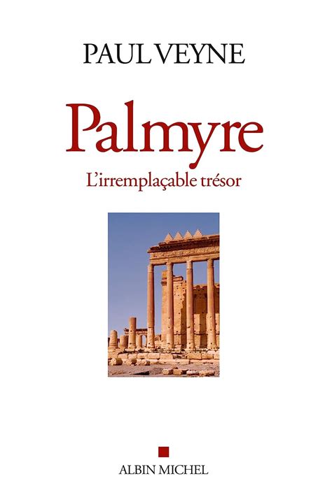 palmyre lirrempla able tr sor paul veyne ebook Reader