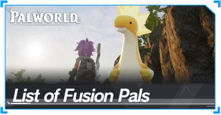 palworld fusion pals list