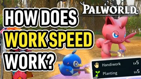 palworld workspeed