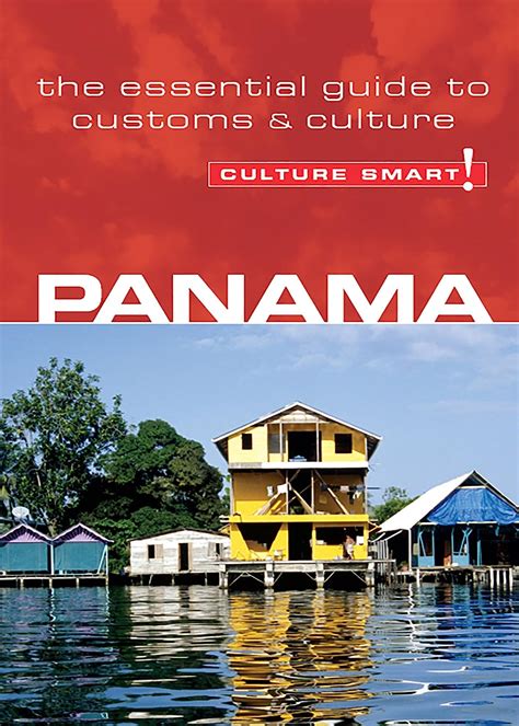 panama culture smart the essential guide to customs and culture PDF