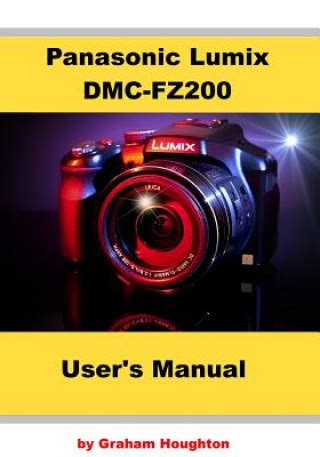 panasonic lumix fz200 user manual Reader