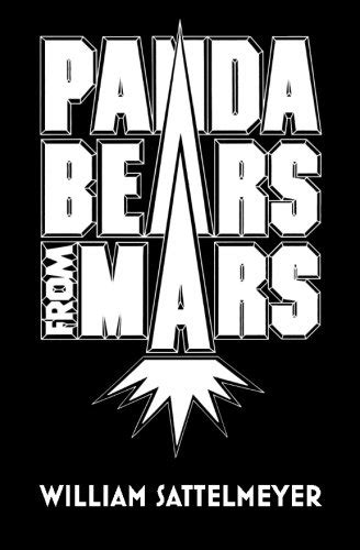 panda bears mars william sattelmeyer PDF