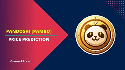 pandoshi price prediction