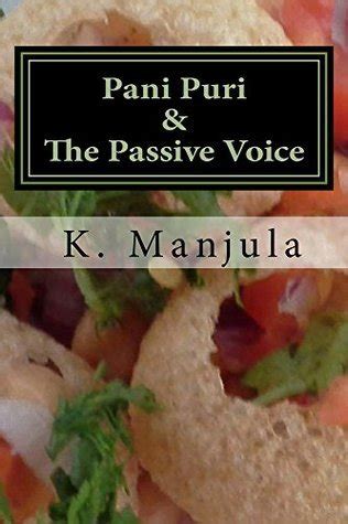 pani puri and the passive voice Kindle Editon