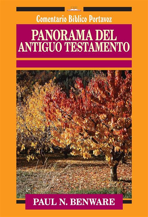 panorama del antiguo testamento comentario biblico portavoz spanish edition Kindle Editon