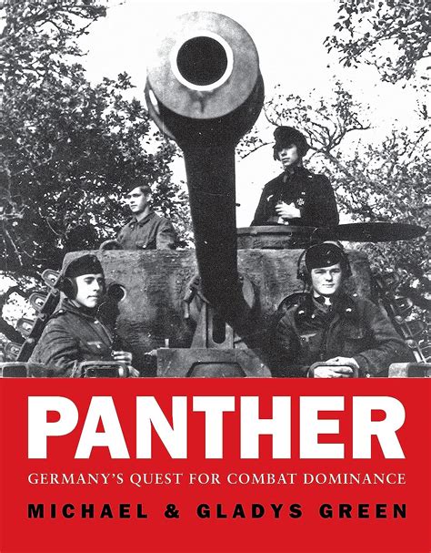 panther germanys quest for combat dominance general military Kindle Editon