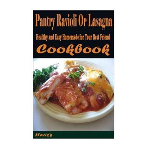 pantry ravioli lasagna healthy homemade Kindle Editon