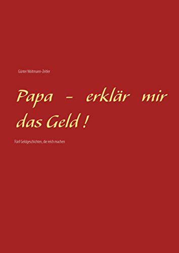 papa erkl r geldgeschichten reich machen Reader