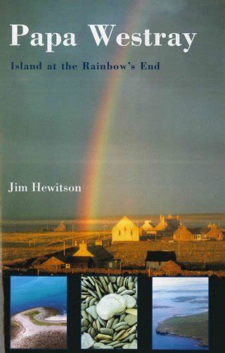 papa westray island at the rainbows end PDF