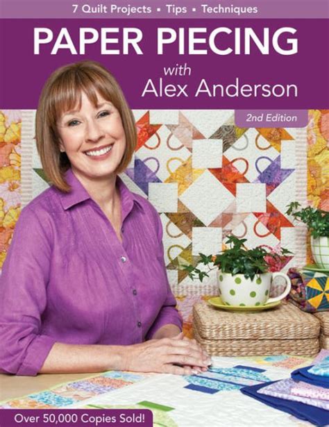 paper piecing with alex anderson 7 quilt projects tips techniques PDF