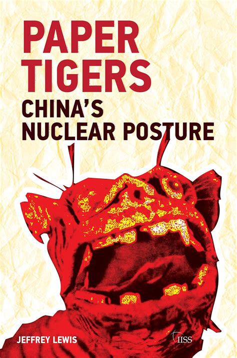 paper tigers chinas nuclear posture adelphi series Reader