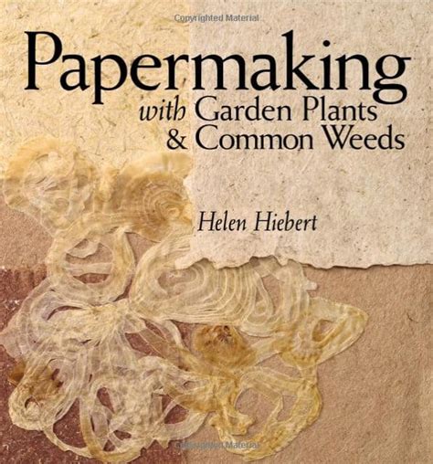 papermaking with garden plants and common weeds Doc