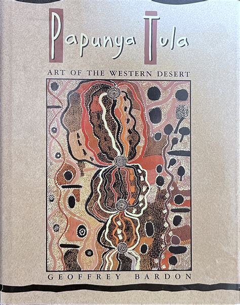 papunya tulaart of the western desert Reader