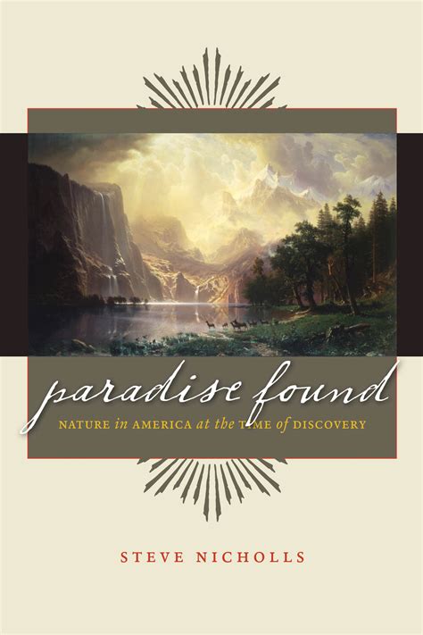 paradise found nature in america at the time of discovery Epub