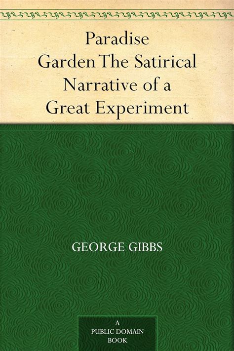 paradise garden satirical narrative experiment PDF