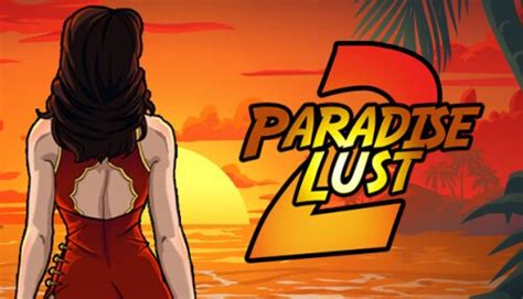 paradise lust 2 download