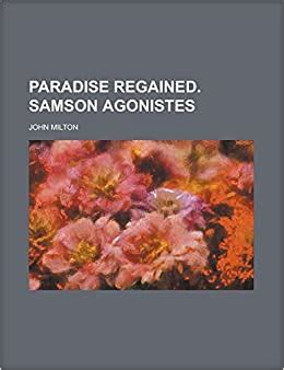 paradise regained samson agonistes and Doc