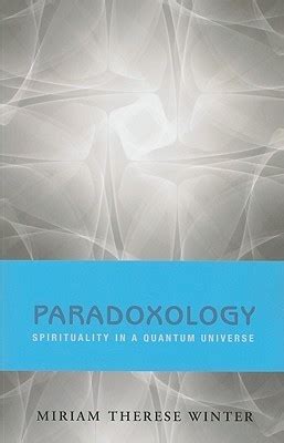 paradoxology spirituality in a quantum universe PDF