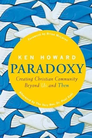 paradoxy creating christian community beyond us and them PDF