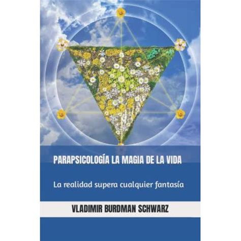 parapsicologia la magia de la vida spanish edition PDF