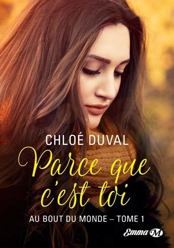 parce que cest toi monde ebook Kindle Editon