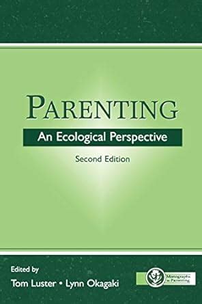 parenting an ecological perspective second edition Kindle Editon