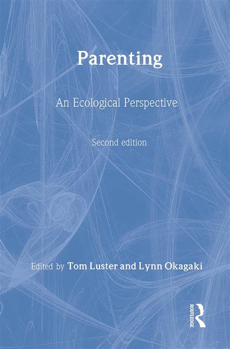 parenting an ecological perspective second edition Kindle Editon