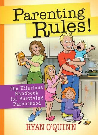 parenting rules the hilarious handbook for surviving parenthood PDF