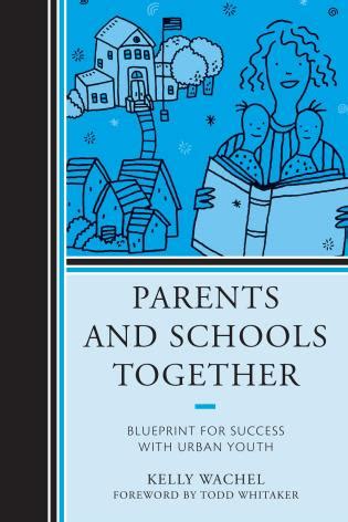 parents and schools together blueprint for success with urban youth Kindle Editon