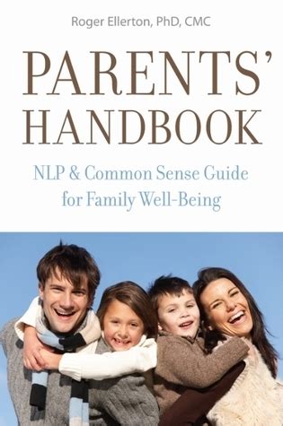 parents handbook nlp and common sense guide for family well being Doc