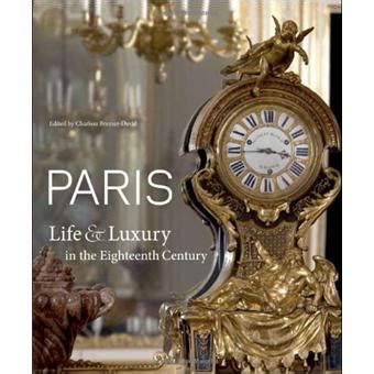 paris life and luxury in the eighteenth century Epub