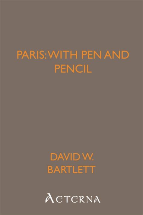 paris pen pencil david bartlett Doc