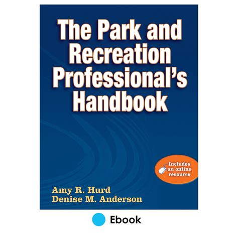 park and recreation professionals handbook with online resource the Reader