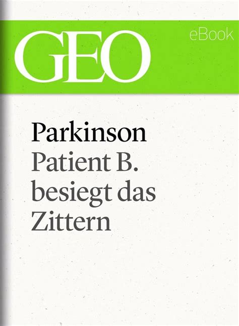 parkinson patient besiegt zittern single ebook Reader