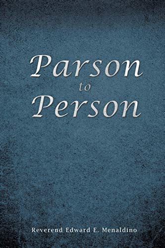 parson person reverend edward menaldino Kindle Editon