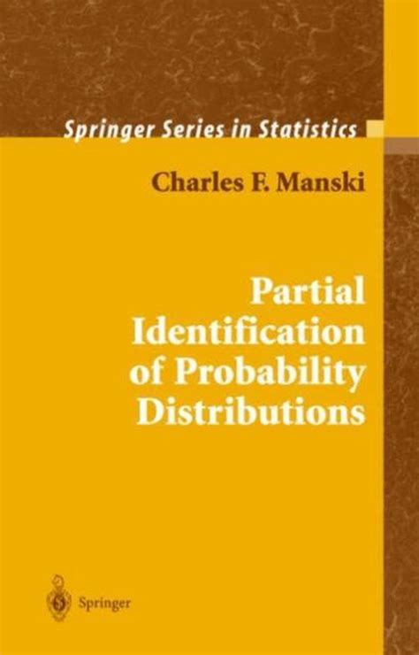 partial identification of probability distributions partial identification of probability distributions PDF