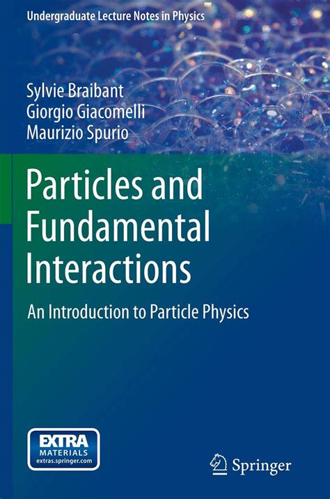 particles and fundamental interactions an introduction to particle physics undergraduate lecture notes in physics Kindle Editon