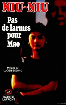 pas de larmes pour mao prface de lucien bodard Doc