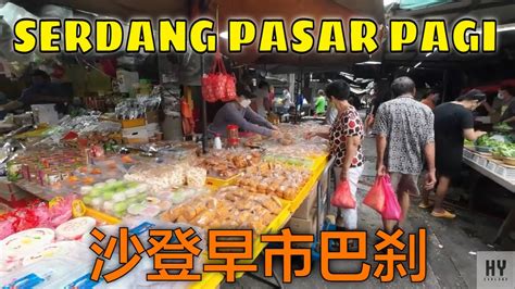 pasar pagi outdoor morning market bukit indah