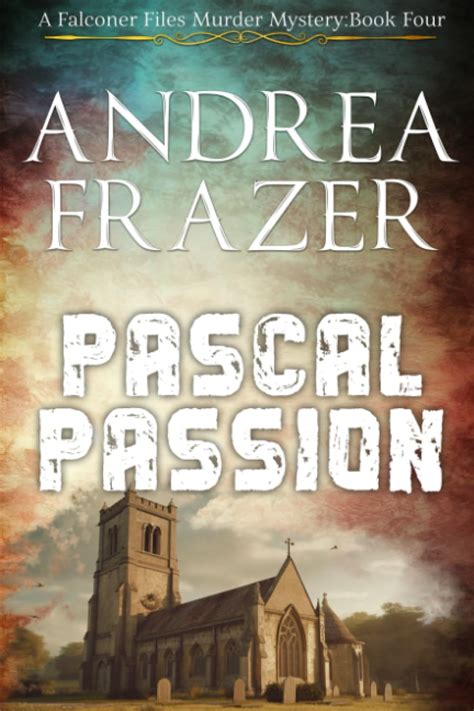 pascal passion the falconer files file 4 volume 4 Reader