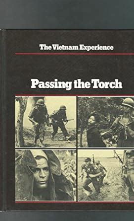 passing the torch vietnam experience series Doc