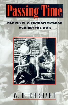 passing time memoir of a vietnam veteran against the war PDF